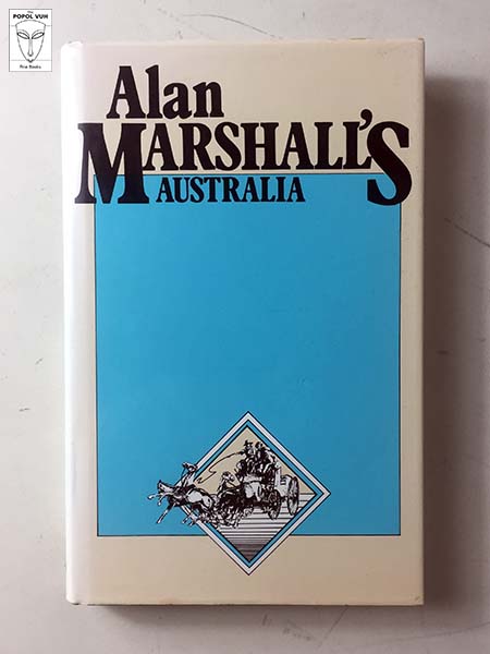 Alan Marshall's Australia